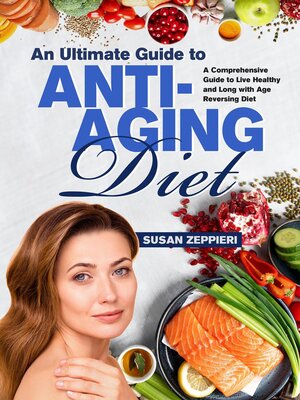 cover image of An Ultimate Guide to Anti-Aging Diet